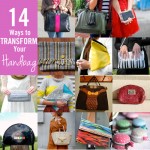 14 Ways to Transform Your Handbag