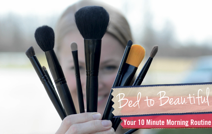 10 minute morning routine