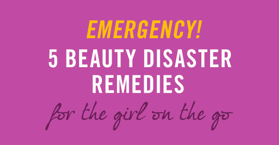 How to fix beauty and fashion disasters!