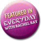 Featured in Rachael Ray Magazine