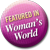 Featured in Woman's World Magazine